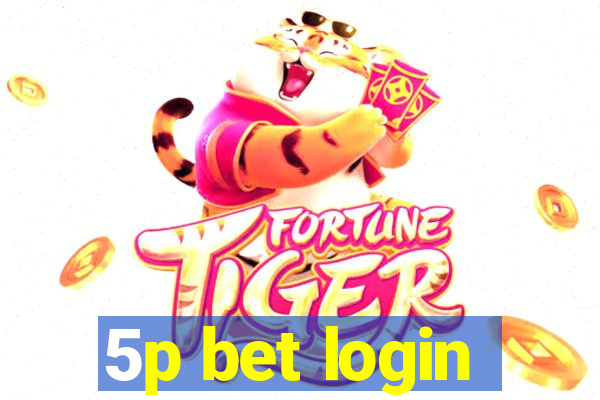 5p bet login