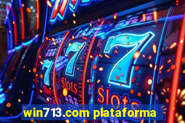 win713.com plataforma