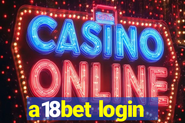 a18bet login