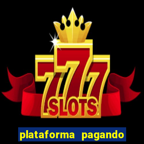 plataforma pagando no cadastro slots