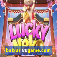 baixar 80game.com