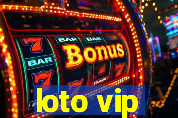 loto vip