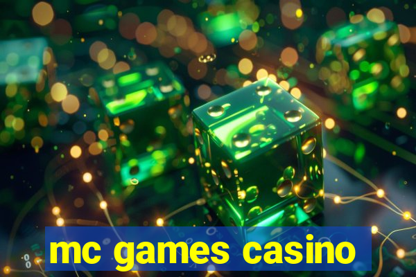 mc games casino