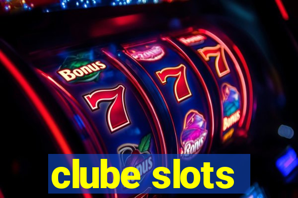 clube slots