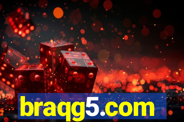 braqg5.com