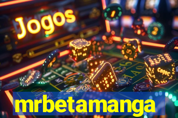 mrbetamanga