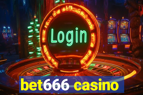 bet666 casino