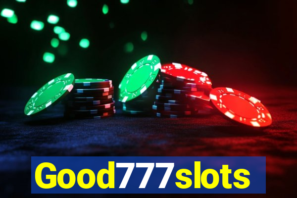 Good777slots