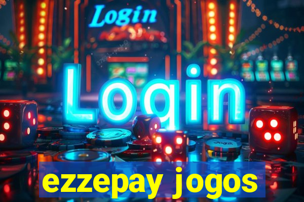 ezzepay jogos