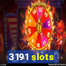 3191 slots