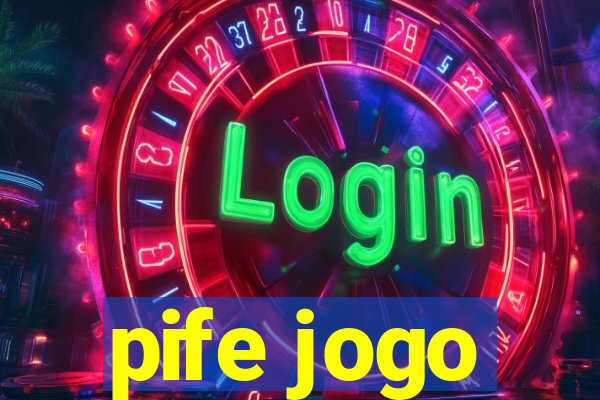 pife jogo