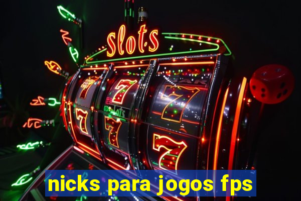 nicks para jogos fps