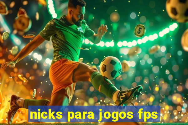 nicks para jogos fps