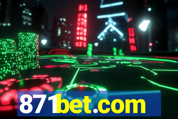 871bet.com