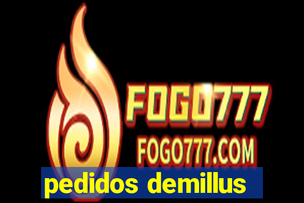 pedidos demillus