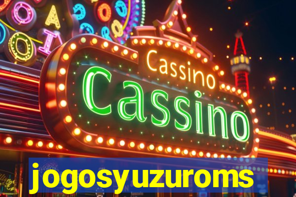 jogosyuzuroms