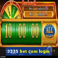 3335 bet com login