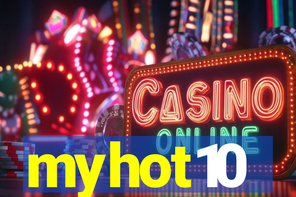 myhot10