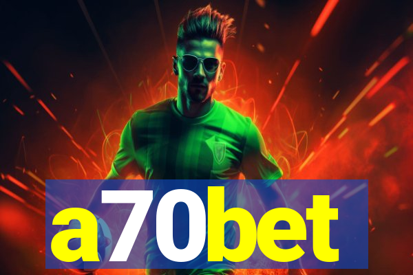 a70bet