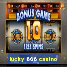 lucky 666 casino