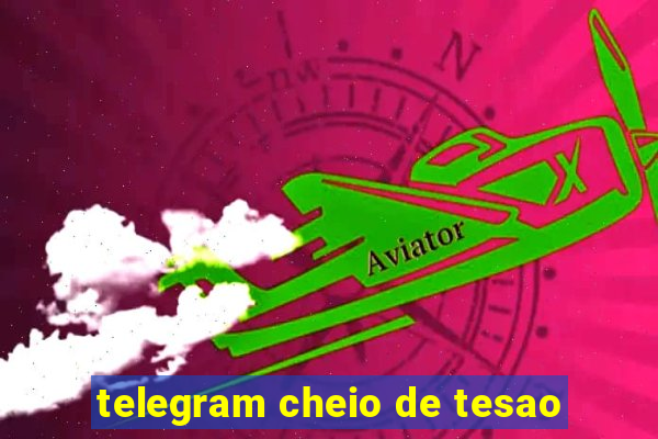 telegram cheio de tesao