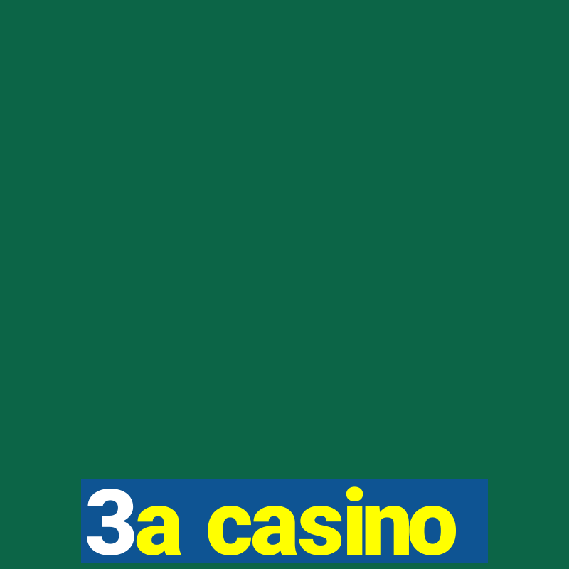 3a casino