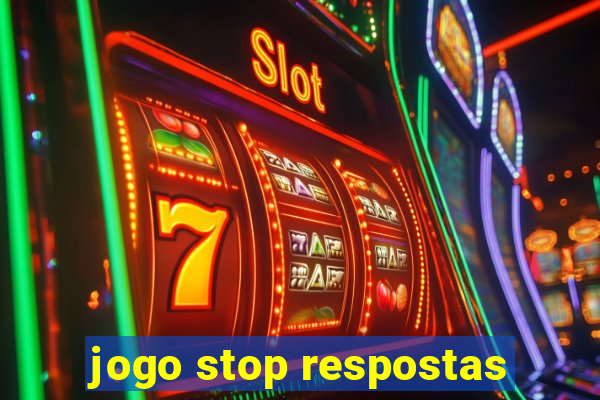 jogo stop respostas