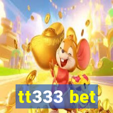 tt333 bet