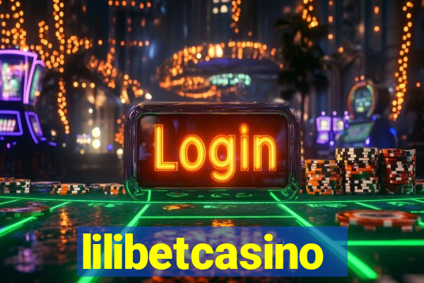 lilibetcasino