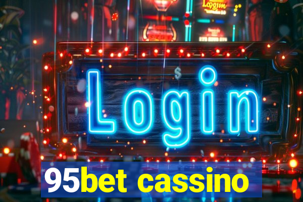 95bet cassino