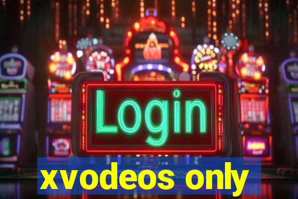 xvodeos only