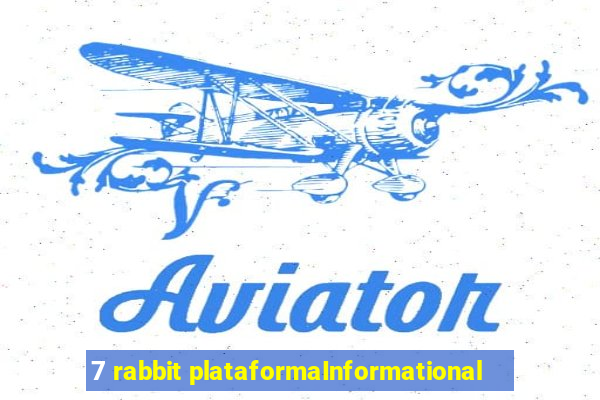 7 rabbit plataformaInformational