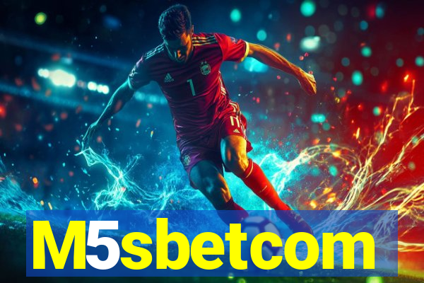 M5sbetcom