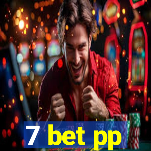 7 bet pp