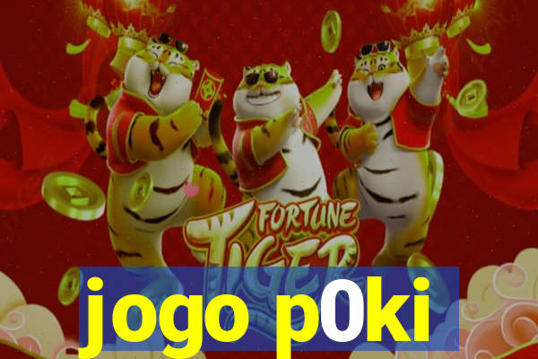 jogo p0ki