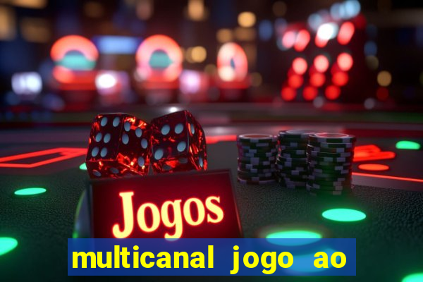 multicanal jogo ao vivo cruzeiro