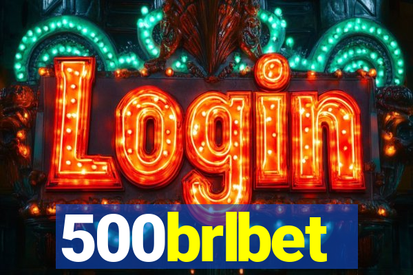 500brlbet