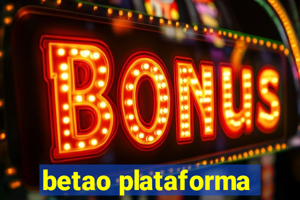 betao plataforma