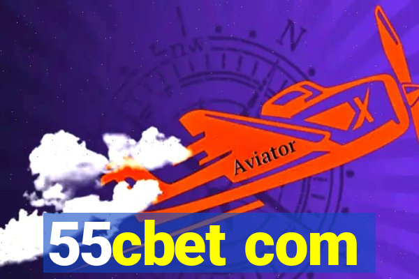 55cbet com