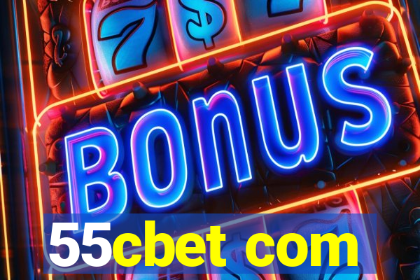 55cbet com