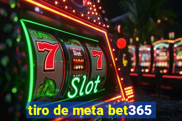 tiro de meta bet365