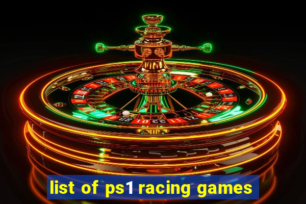 list of ps1 racing games