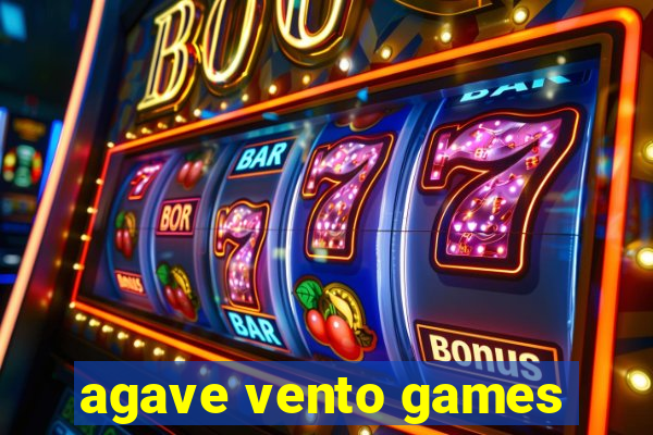 agave vento games