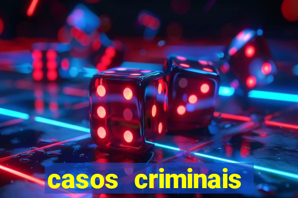 casos criminais para ler pdf