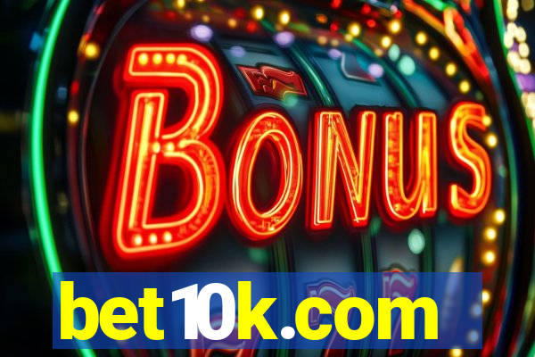 bet10k.com