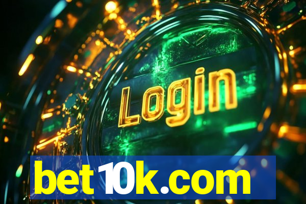 bet10k.com