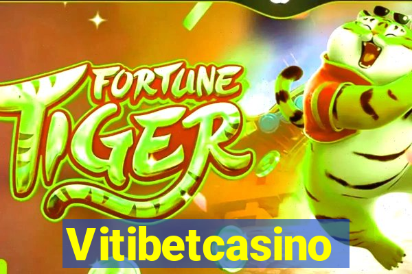 Vitibetcasino