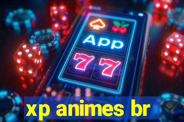 xp animes br