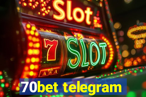 70bet telegram