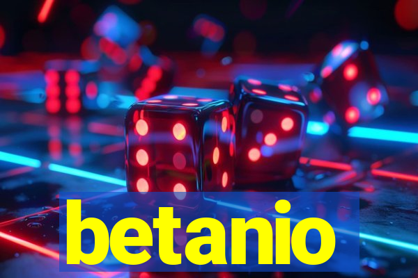 betanio